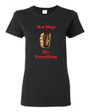 Ladies Hot Dogs Fix Everything Hotdog Sausage Sandwich Snack Food DT T-Shirt Tee