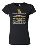 Junior Always Be Yourself Unless You Can Be An Missourian Map DT T-Shirt Tee