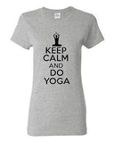 Ladies Keep Calm and Do Yoga Exercise Physical Fitness Gym Relax T-Shirt Tee