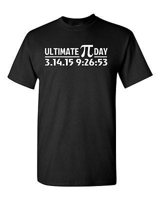 Ultimate Pi Day 3.14 2015 Math Geek Nerd Number Mathematics DT Adult T-Shirt Tee