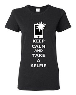 Ladies Keep Calm And Take A Selfie Flash Phone Camera Pics Funny DT T-Shirt Tee