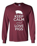Long Sleeve Adult T-Shirt Keep Calm And Love Pigs Meat Boar Pork Hog Animals