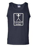 I Pooped Today Funny Humor Novelty Statement Graphic Adult Tank Top