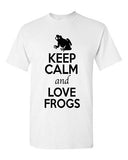 Keep Calm And Love Frogs Toad Jump Animal Lover Funny Humor Adult T-Shirt Tee