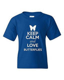 Keep Calm And Love Butterflies Flower Insect Animal Lover Youth Kids T-Shirt Tee