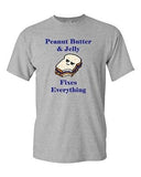 Peanut Butter And Jelly Fixes Everything Snack Sandwich Adult DT T-Shirts Tee