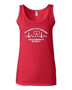 Junior Cute Enough To Stop Your Heart Heartbeat Graphic Humor Novelty Tank Top