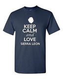 Keep Calm And Love Sierra Leone Country Patriotic Novelty Adult T-Shirt Tee