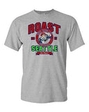 Roast Seattle New England Football Fan Wear Game Sports DT Adult T-Shirt Tee