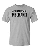 Trust Me I'm A Mechanic Humor Novelty Wrench Adult Unisex Graphic T-Shirt Tee