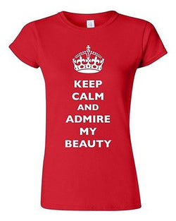 Junior Keep Calm And Admire My Beauty Beautiful Crown Queen Funny DT T-Shirt Tee