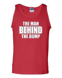 The Man Behind The Bump Novelty Statement Graphics Adult Tank Top