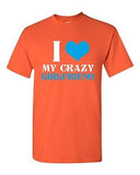 I Love My Crazy Girlfriend Couple Love Matching BF Funny DT Adult T-Shirt Tee