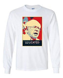 Long Sleeve Adult T-Shirt Educated Bernie 2016 Election President Campaign DT