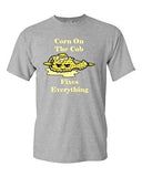 Corn On The Cob Fixes Everything Butter Sweet Corn Kettle Adult DT T-Shirts Tee