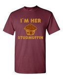 I'm Her Studmuffin Boyfriend Couple Love Matching GF Funny DT Adult T-Shirt Tee