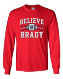 Long Sleeve Adult T-Shirt Believe In Brady Ball Minnesota Football Sports Fan DT