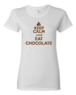 Ladies Keep Calm And Eat Chocolate Cocoa Choco Sweet Dessert Vanilla T-Shirt Tee