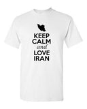 Keep Calm And Love Iran Country Nation Patriotic Novelty Adult T-Shirt Tee
