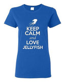 Ladies Keep Calm And Love Jellyfish Sea Ocean Animal Lover Funny T-Shirt Tee