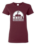 Ladies WWRD What Would Reagan Do? President Election 84 Funny DT T-Shirt Tee