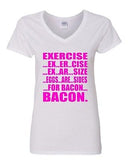 V-Neck Ladies Exercise Eggs Are Sides For Bacon Breakfast Gym Funny T-Shirt Tee