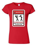 Junior Warning To Avoid Injury Don't Tell Me How To Do My Job DT T-Shirt Tee
