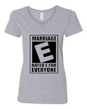 V-Neck Ladies Rated E Marriage Is For Everyone Equal Rights Funny T-Shirt Tee