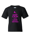 Keep Calm And Love Eritrea Country Patriotic Novelty Youth Kids T-Shirt Tee