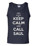 Keep Calm And Call Saul Lawyer Humor Novelty Statement Graphics Adult Tank Top