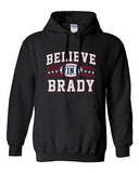 Believe In Brady Ball MVP New England Football Sports Fan DT Sweatshirt Hoodie