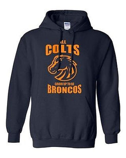 Adult Navy All Colts Grow Up To Be Broncos Football Manning Sweatshirt Hoodie