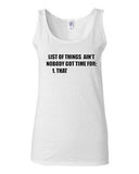 Junior List Of Things Ain't Nobody Got Time For That Graphic Novelty Tank Top