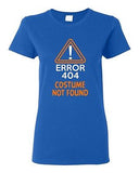 Ladies Costume Error 404 Not Found Halloween Orange Funny Humor DT T-Shirt Tee