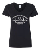 V-Neck Ladies Cute Enough To Stop Your Heart Skilled Enough Funny T-Shirt Tee