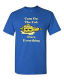 Corn On The Cob Fixes Everything Butter Sweet Corn Kettle Adult DT T-Shirts Tee