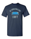 My Couch Pulls Out I Don't Funny Humor Novelty Adult DT T-Shirts Tee