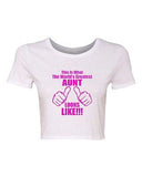 Crop Top Ladies This Is What The World's Greatest Aunt Looks Like T-Shirt Tee