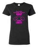 Ladies This Is What The World's Greatest Aunt Auntie Gift Novelty T-Shirt Tee