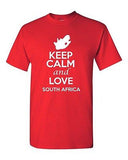 Keep Calm And Love South Africa Country Patriotic Novelty Adult T-Shirt Tee