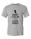 Keep Calm And Love Peru Country Novelty Statement Graphic Adult T-Shirt Tee