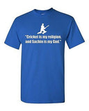 Adult Cricket Is My Religion, Sachin Is My God Master Blaster Funny T-Shirt Tee