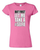 Junior But First Let Me Take A Selfie Photo Camera Funny Humor DT T-Shirt Tee