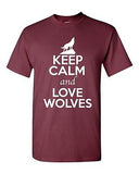 Keep Calm And Love Wolves Gray Wolf Animal Lover Funny Humor Adult T-Shirt Tee