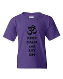 Keep Calm And Say Om Hindu Sanskrit Symbol Religion DT Youth Kids T-Shirt Tee