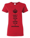 Ladies I Can't Keep Calm I'm Going To Be A Grandma Love Family DT T-Shirt Tee
