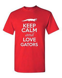 Keep Calm And Love Gators Animals Novelty Statement Graphics Adult T-Shirt Tee