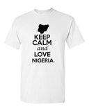 Keep Calm And Love Nigeria Country Nation Patriotic Novelty Adult T-Shirt Tee