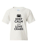 Keep Calm And Love Crabs Food Sea Ocean Animal Lover Youth Kids T-Shirt Tee