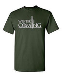Winter Is Coming Novelty DT Adult T-Shirt Tee